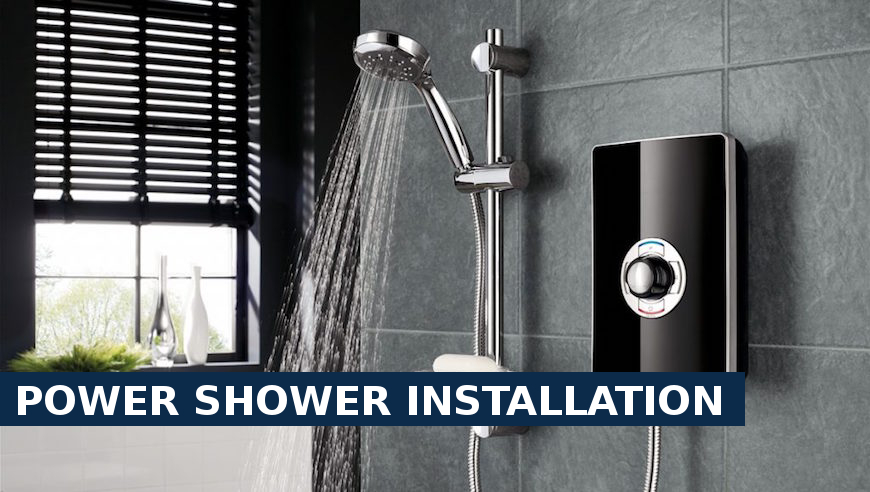 Power shower installation South Woodford